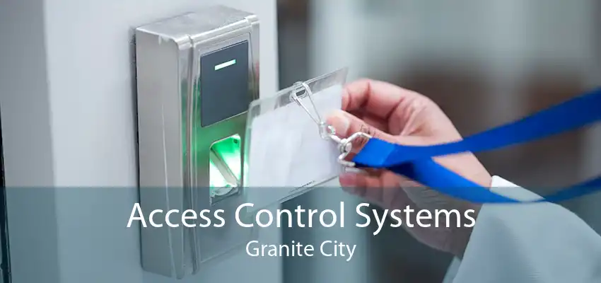 Access Control Systems Granite City