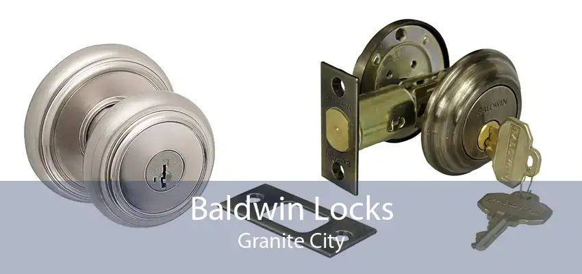 Baldwin Locks Granite City