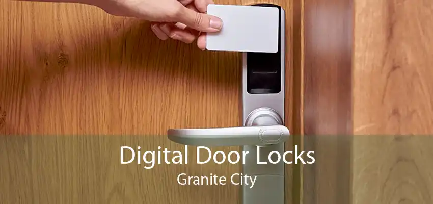 Digital Door Locks Granite City