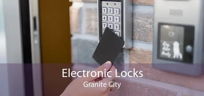 Electronic Locks Granite City