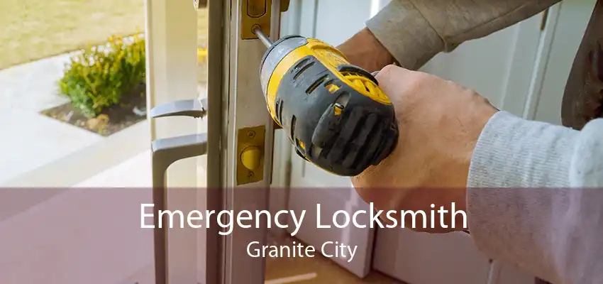Emergency Locksmith Granite City