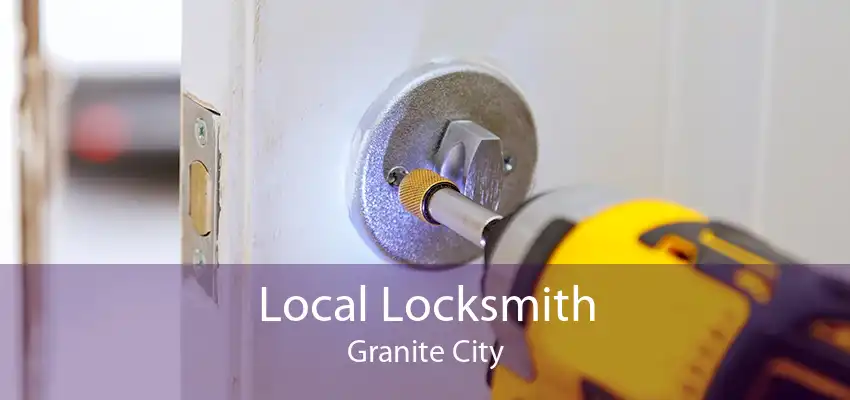 Local Locksmith Granite City