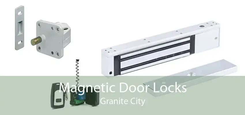 Magnetic Door Locks Granite City