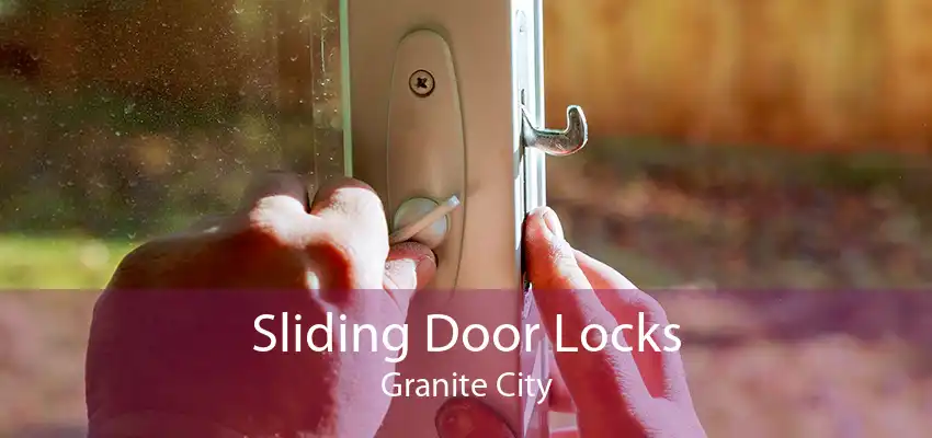 Sliding Door Locks Granite City