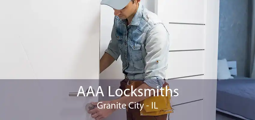 AAA Locksmiths Granite City - IL