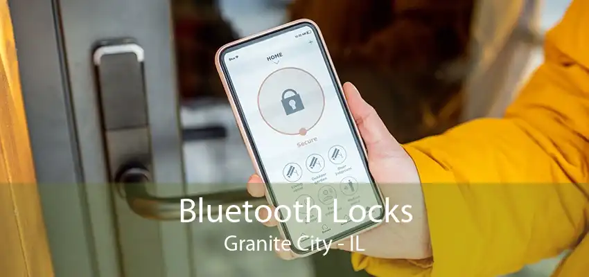 Bluetooth Locks Granite City - IL