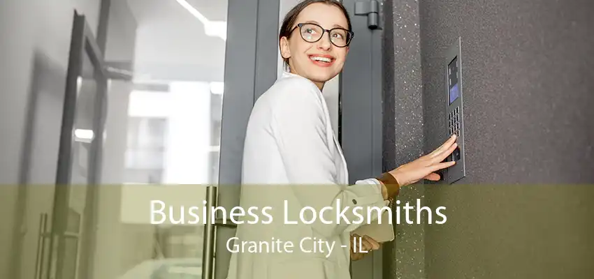 Business Locksmiths Granite City - IL