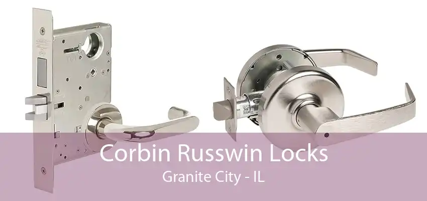 Corbin Russwin Locks Granite City - IL