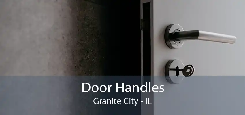 Door Handles Granite City - IL