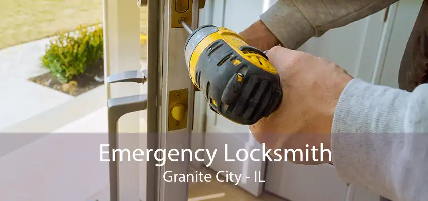 Emergency Locksmith Granite City - IL