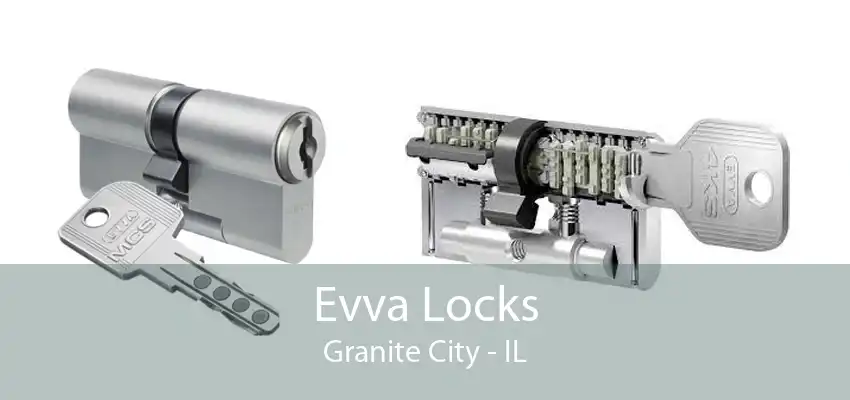 Evva Locks Granite City - IL