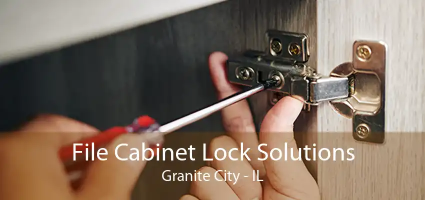 File Cabinet Lock Solutions Granite City - IL