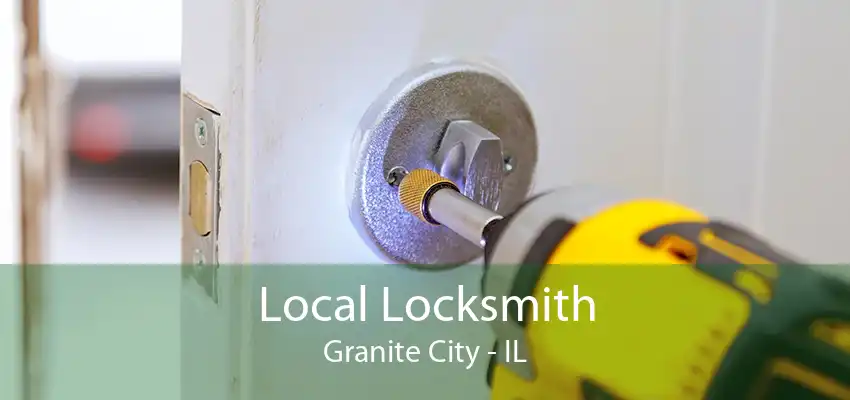 Local Locksmith Granite City - IL