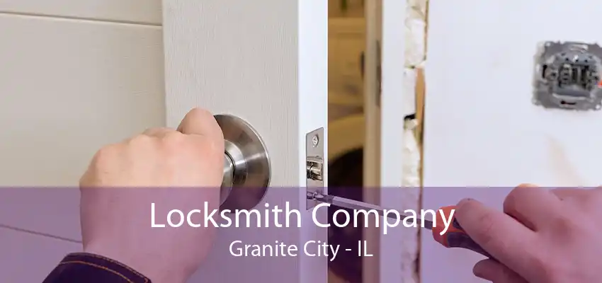 Locksmith Company Granite City - IL