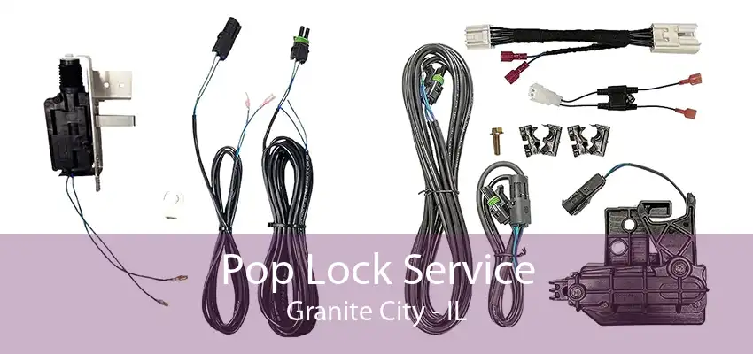 Pop Lock Service Granite City - IL