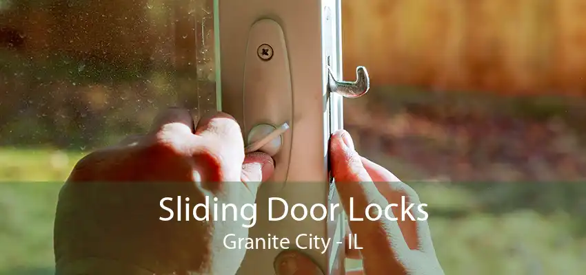 Sliding Door Locks Granite City - IL